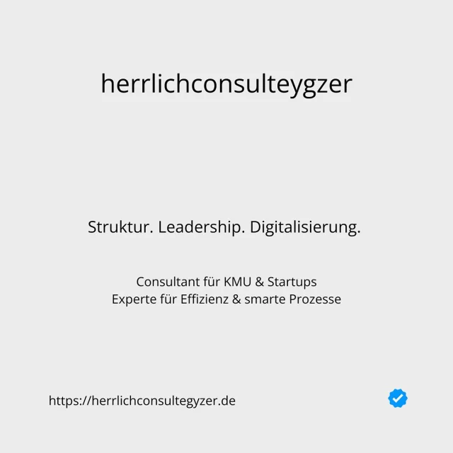 Viele Unternehmen arbeiten ineffizient, Führungskräfte kämpfen mit Überlastung, und Digitalisierung bleibt oft ein unerfülltes Versprechen.

Ich helfe KMU & Startups, mit smarter Struktur, agilen Methoden & digitaler Transformation erfolgreicher zu werden. Meine Mission: Mehr Effizienz, bessere Führung, weniger Stress.

📌 Lass uns vernetzen – oder buche direkt ein Erstgespräch.

https://linktr.ee/herrlichconsultegyzer